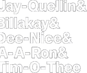 Jay Quellin And Billakay And Dee Nice And A A Ron And Tim O Thee Shirt