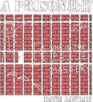 Dave Landau A Prison 10 Shirt