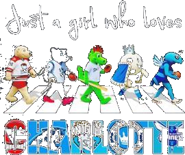 Just A Girl Who Loves Charlotte Sports Team Mascot Walking Across Shirt