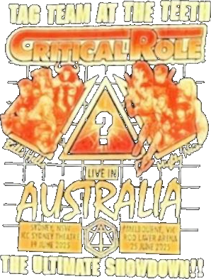 Critical Role Tag Team At The Th Live In Australia The Ultimate Showdown Shirt
