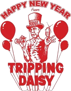 Tripping Daisy Happy New Year Nye Cavellini 2025 Shirt