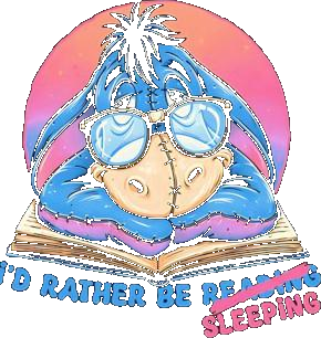 Eeyore Would Rather Be Reading Sleeping Shirt
