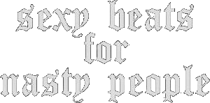 Hugel Sexy Beats For Nasty People Shirt